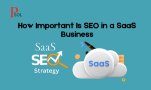 How Important Is SEO in a SaaS Business